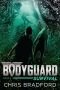 [Bodyguard 06] • Survival